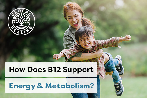 How Does Vitamin B12 Support Energy and Metabolism?